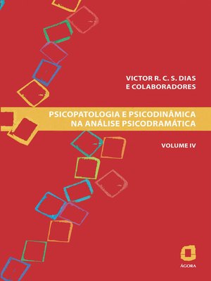 cover image of Psicopatologia e psicodinâmica na análise psicodramática